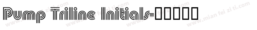 Pump Triline Initials字体转换
